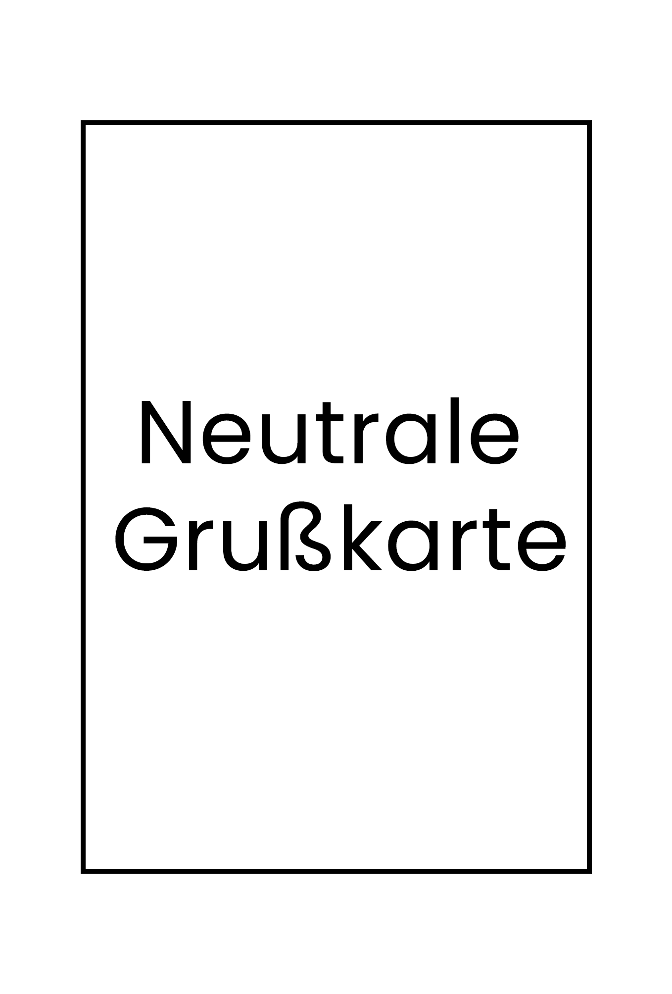 Neutrale Grußkarte